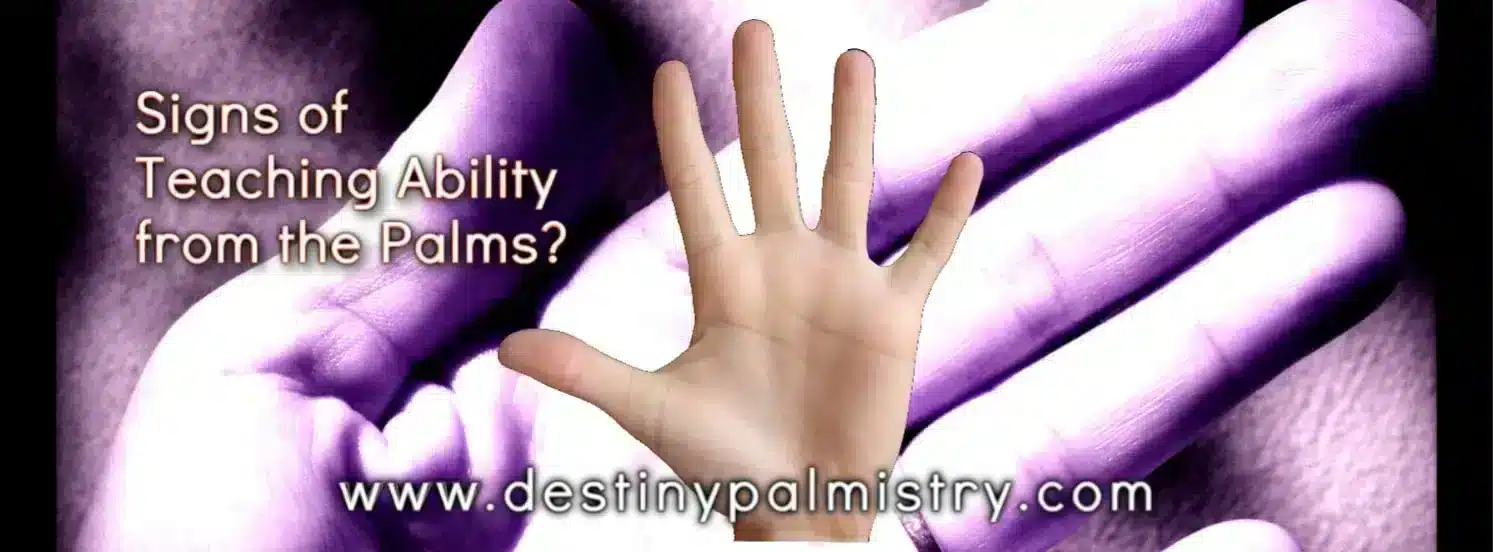 Teaching Ability Signs in Palmistry